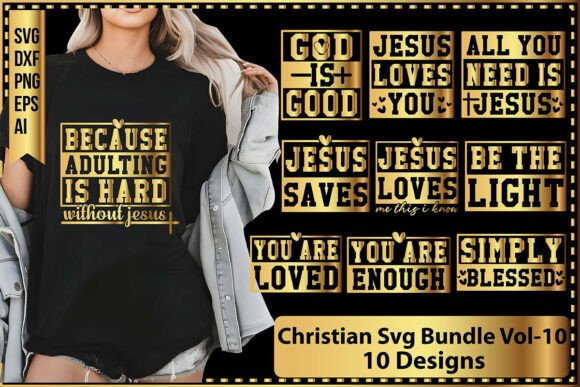 Christian Svg Bundle Vol-10: Graphics & T-Shirt Designs