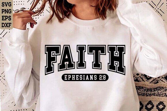 Faith SVG PNG Graphics for Christian T-Shirt Designs