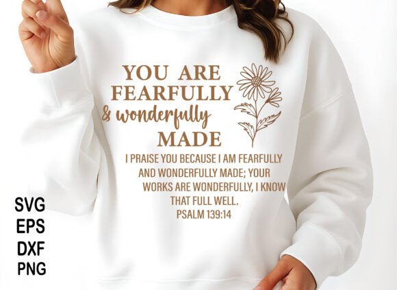 Fearfully Wonderfully Christian SVG Graphics & T-Shirt Designs