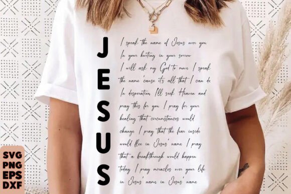 I Speak the Name of Jesus Graphics & T-Shirt Designs