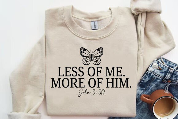 Jesus Png File Less of Me More of Him Graphics